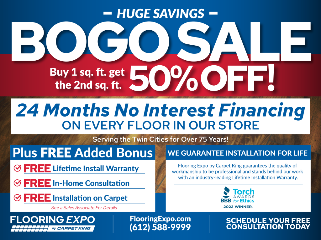 BOGO 50 Off Sale Flooring Expo by Carpet King in Minneapolis St
